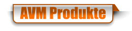 AVM Produkte